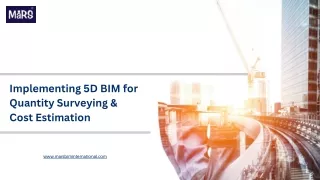 Implementing 5D BIM for Quantity Surveying and Cost Estimation