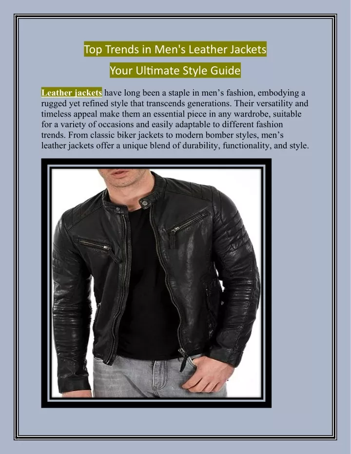 top trends in men s leather jackets