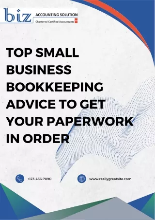 Top Small Business Bookkeeping Advice to Get Your Paperwork in Order