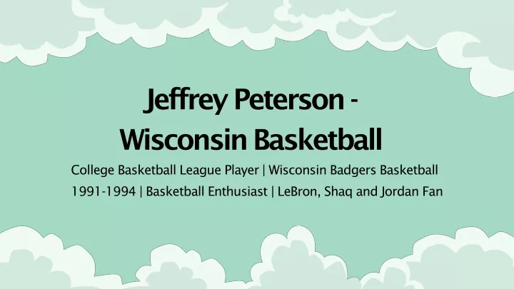 jeffrey peterson wisconsin basketball