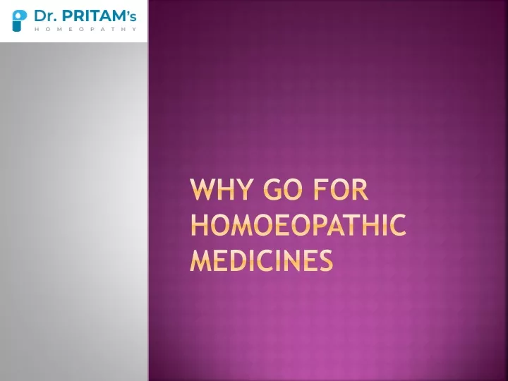 why go for homoeopathic medicines