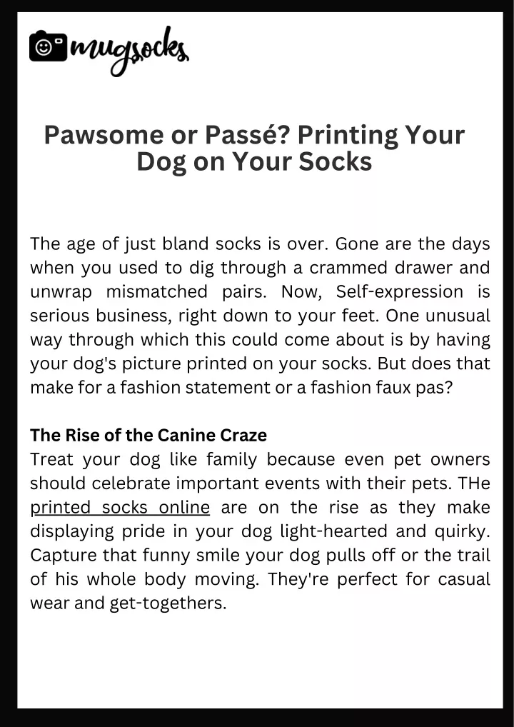 pawsome or pass printing your dog on your socks