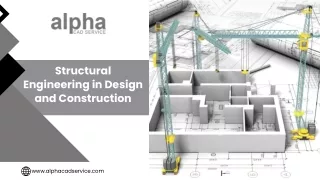 Structural Engineering in Design and Construction