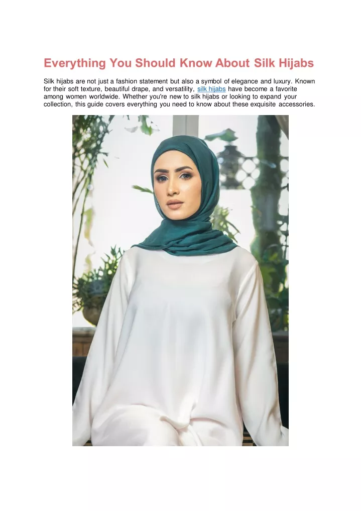 everything you should know about silk hijabs