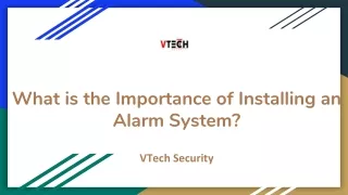 What is the Importance of Installing an Alarm System