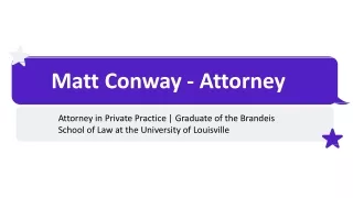 Matt Conway - Attorney - A Committed Expert - Kentucky