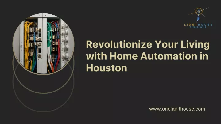 revolutionize your living with home automation