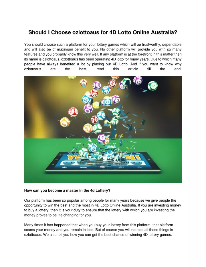 should i choose ozlottoaus for 4d lotto online