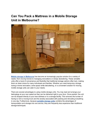 can you pack a mattress in a mobile storage unit