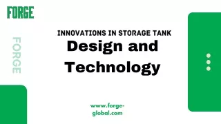 innovations in storage tank