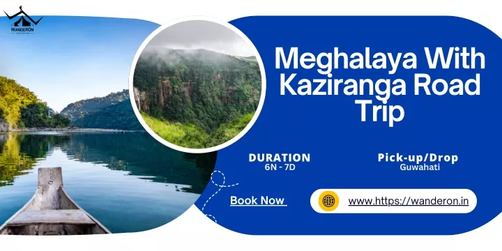 meghalaya with kaziranga road trip