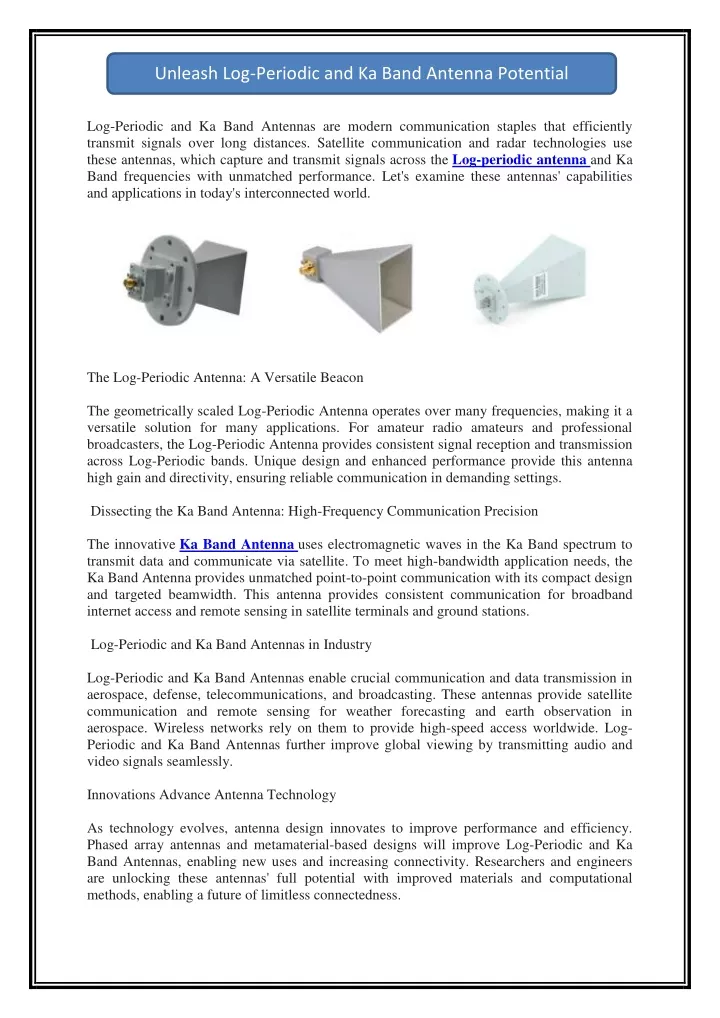 unleash log periodic and ka band antenna potential