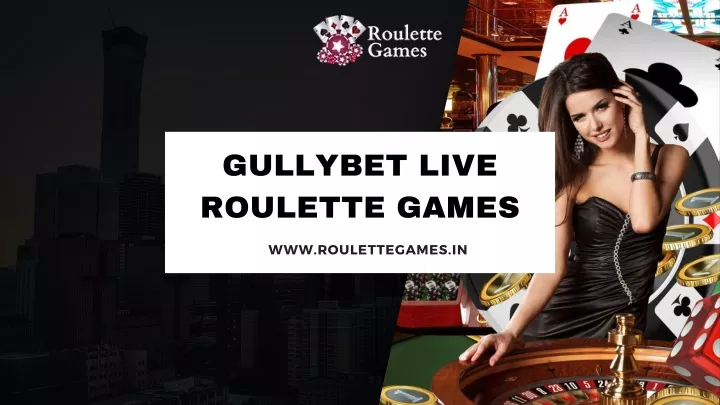 gullybet live roulette games