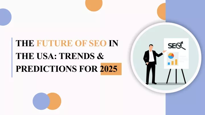 the future of seo in the usa trends predictions