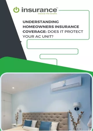 UNDERSTANDING HOMEOWNERS INSURANCE COVERAGE DOES IT PROTECT YOUR AC UNIT