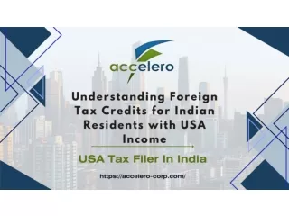 Understanding Foreign Tax Credits for Indian Residents with USA Income