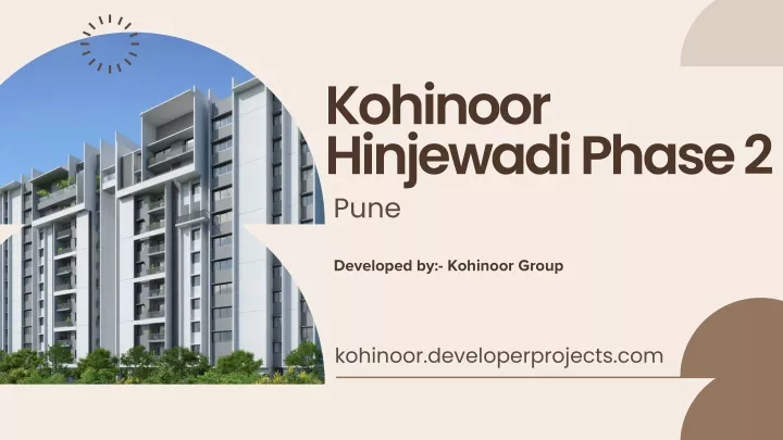 kohinoor hinjewadi phase 2 pune