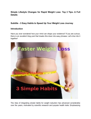 Simple Lifestyle Changes for Rapid Weight Loss_ Top 3 Tips- A Full Details