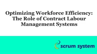 Enhancing Efficiency with Contract Labour Management Systems