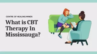 CBT Therapy in Mississauga  Cognitive Behavioral Therapy Near You