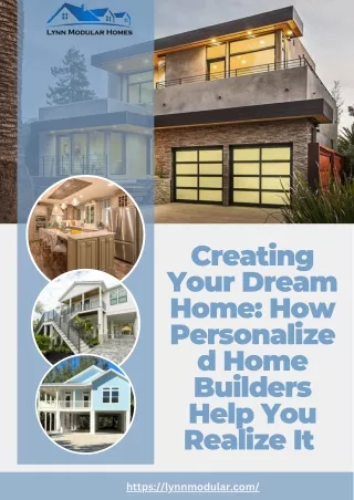 Designing Your Dream: How Custom Home Contractors Make It Possible