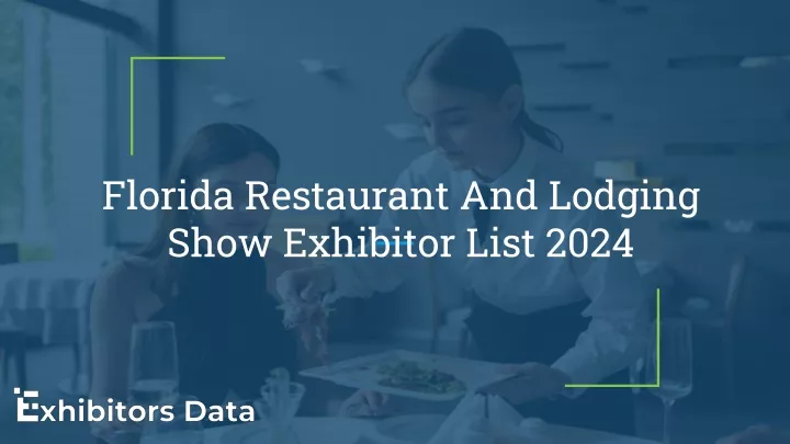 florida restaurant and lodging show exhibitor list 2024