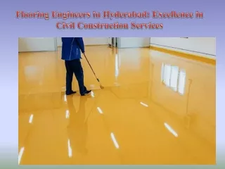 Flooring Engineers in Hyderabad Excellence in Civil Construction Services