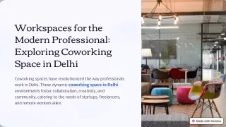 Workspaces for the Modern Professional Exploring Coworking Space in Delhi