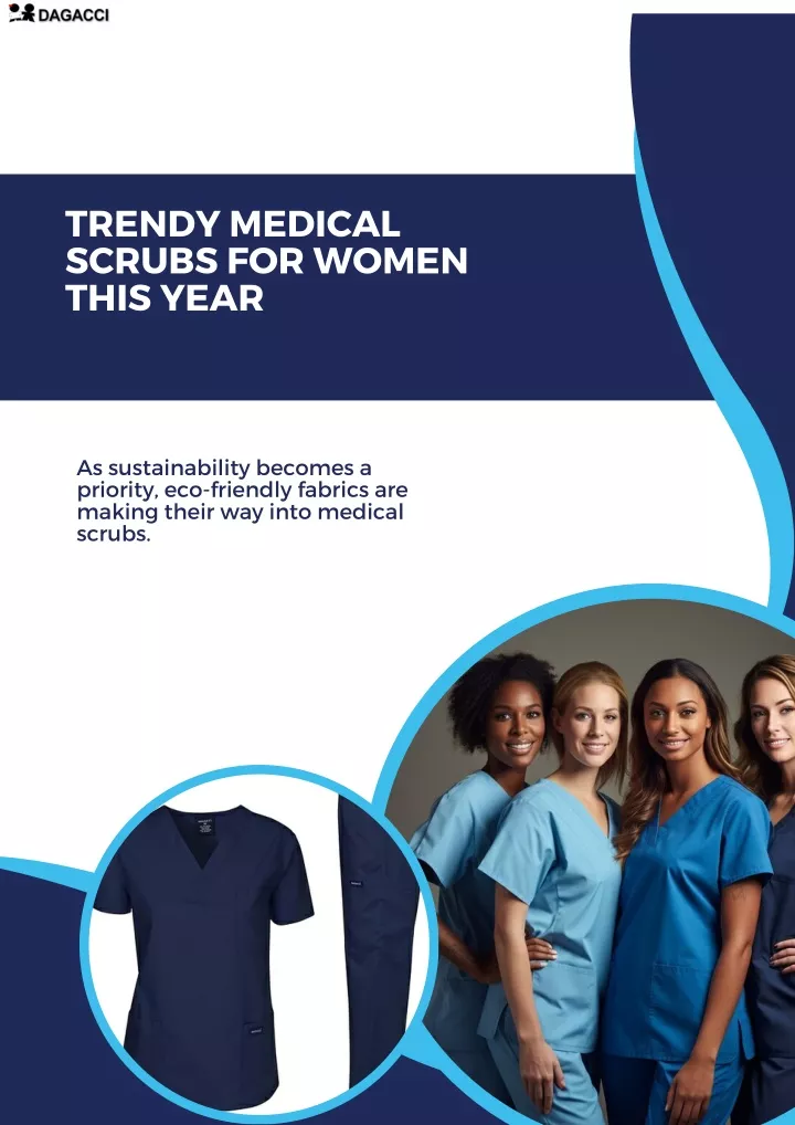 trendy medical scrubs for women this year