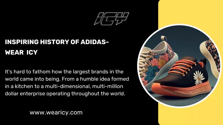 inspiring history of adidas wear icy