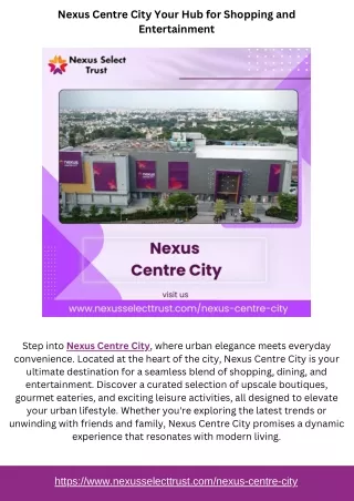 Nexus Centre City Your Hub for Shopping and Entertainment