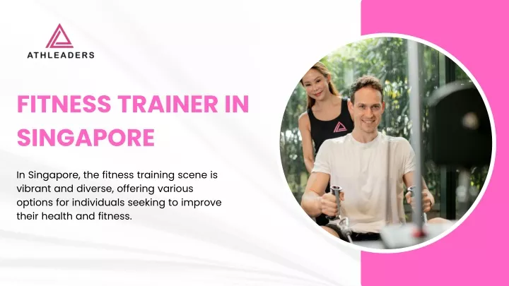 fitness trainer in singapore