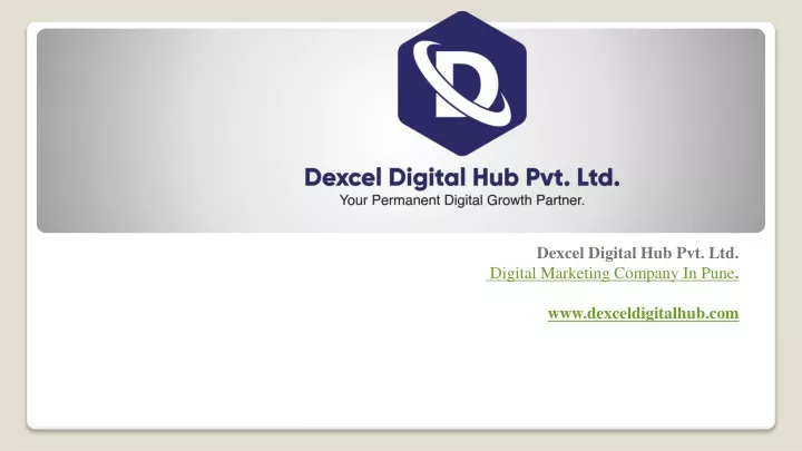 dexcel digital hub pvt ltd digital marketing company in pune www dexceldigitalhub com