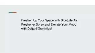 Freshen Up Your Space with BluntLife Air Freshener Spray