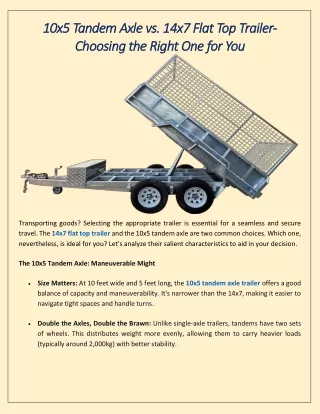 10x5 Tandem Axle vs. 14x7 Flat Top Trailer- Choosing the Right One for You