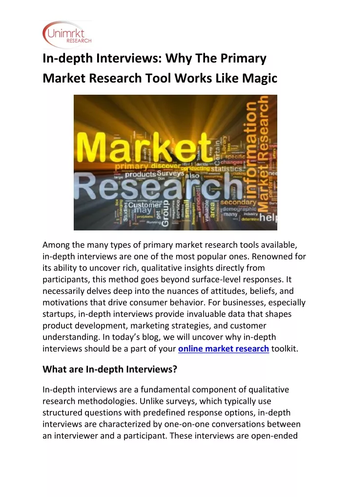 in depth interviews why the primary market