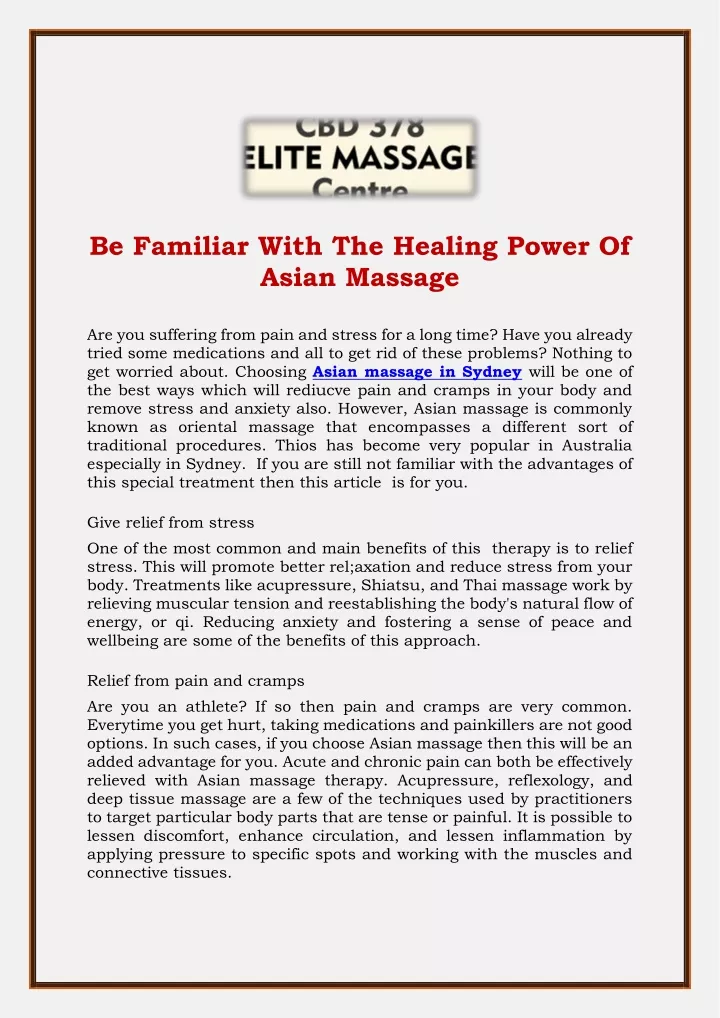 be familiar with the healing power of asian