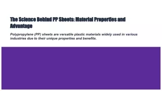 The Science Behind PP Sheets_ Material Properties and Advantage