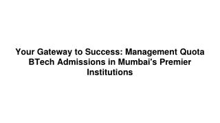 Your Gateway to Success_ Management Quota BTech Admissions in Mumbai's Premier Institutions