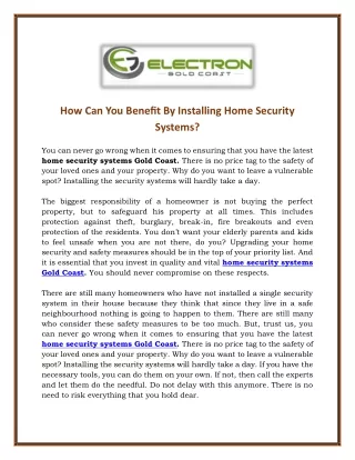 How Can You Benefit By Installing Home Security Systems