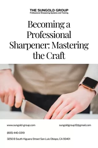 Becoming a Professional Sharpener: Mastering the Craft