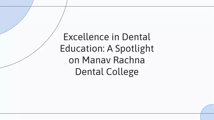 excellence in dental education a spotlight