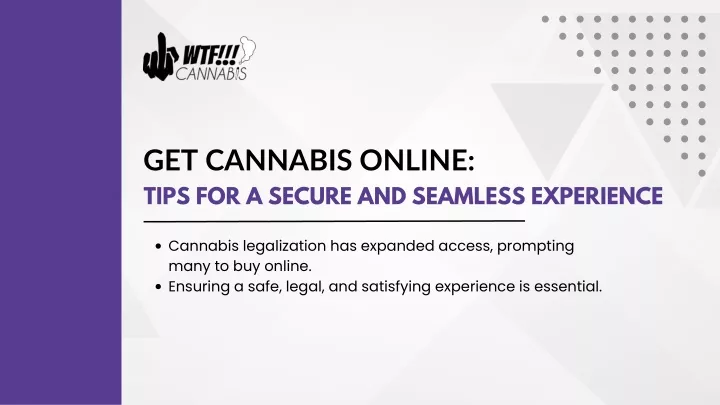 get cannabis online tips for a secure