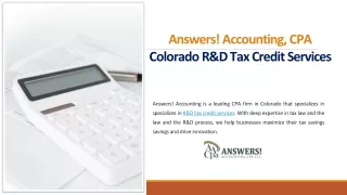 Answers! Accounting, CPA Colorado R&D Tax Credit Services