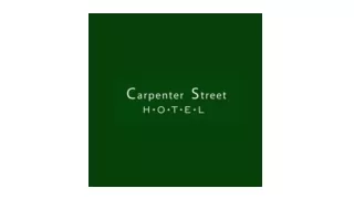 Carpenter Street Hotel June 2024