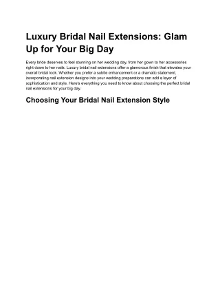 Luxury Bridal Nail Extensions: Glam Up for Your Big Day