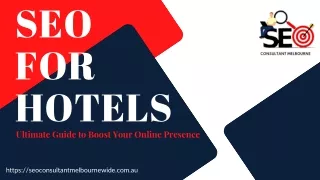 SEO for Hotels: Ultimate Guide to Boost Your Online Presence