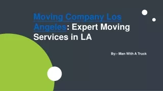 Moving Company Los Angeles Expert Moving Services in LA