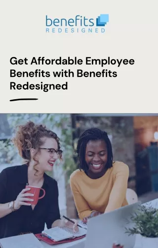 Transform Your Business with Low Cost Employee Benefits