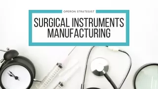 Surgical Instrument Manufacturing pdf